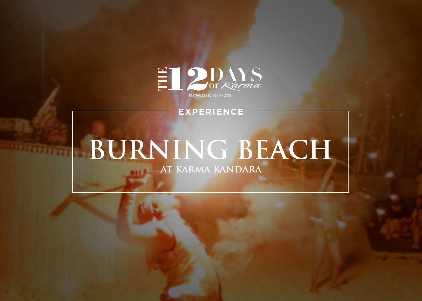 Burning Beach at Karma Beach Bali, Karma Kandara, Bali